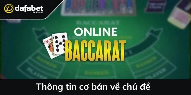 Thông tin cơ bản về chủ đề 